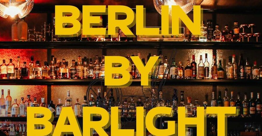 Berlin: Exclusive Bar-Hopping Tour with Signature Drinks - A 3-hour Berlin bar hop built around signature drinks
